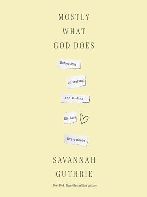 cover image of Mostly What God Does